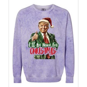 ILl Be Home For Christmas Santa Trump Xmas Pajamas Colorblast Crewneck Sweatshirt