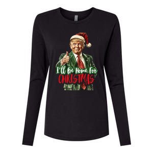 ILl Be Home For Christmas Santa Trump Xmas Pajamas Womens Cotton Relaxed Long Sleeve T-Shirt