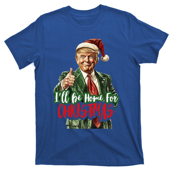 ILl Be Home For Christmas Santa Trump Xmas Pajamas T-Shirt