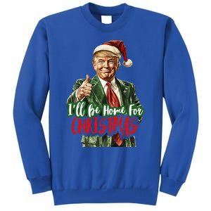 ILl Be Home For Christmas Santa Trump Xmas Pajamas Tall Sweatshirt