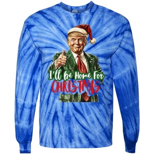 ILl Be Home For Christmas Santa Trump Xmas Pajamas Tie-Dye Long Sleeve Shirt