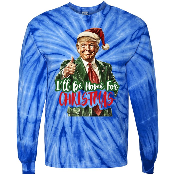 ILl Be Home For Christmas Santa Trump Xmas Pajamas Tie-Dye Long Sleeve Shirt