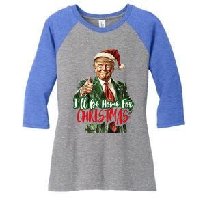 ILl Be Home For Christmas Santa Trump Xmas Pajamas Women's Tri-Blend 3/4-Sleeve Raglan Shirt