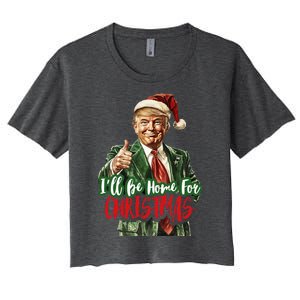 ILl Be Home For Christmas Santa Trump Xmas Pajamas Women's Crop Top Tee