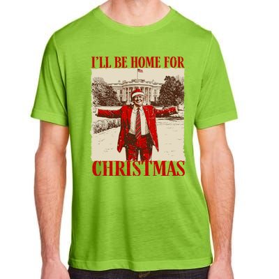 Ill Be Home For Christmas Santa Funny Trump Xmas Pajamas Adult ChromaSoft Performance T-Shirt