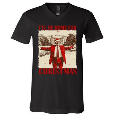 Ill Be Home For Christmas Santa Funny Trump Xmas Pajamas V-Neck T-Shirt