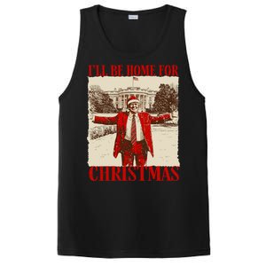 Ill Be Home For Christmas Santa Funny Trump Xmas Pajamas PosiCharge Competitor Tank