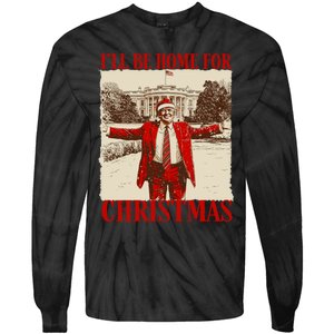 Ill Be Home For Christmas Santa Funny Trump Xmas Pajamas Tie-Dye Long Sleeve Shirt