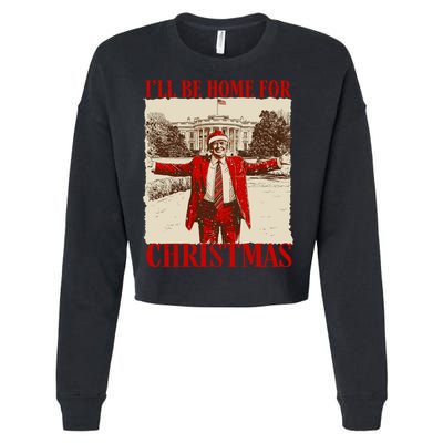 Ill Be Home For Christmas Santa Funny Trump Xmas Pajamas Cropped Pullover Crew