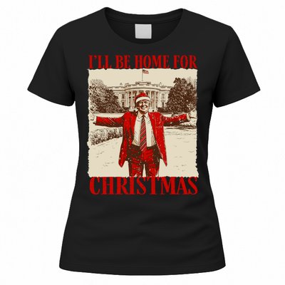 Ill Be Home For Christmas Santa Funny Trump Xmas Pajamas Women's T-Shirt