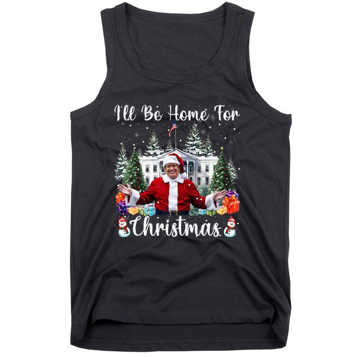 ILl Be Home For Christmas Funny Santa Claus Trump 2024 Tank Top