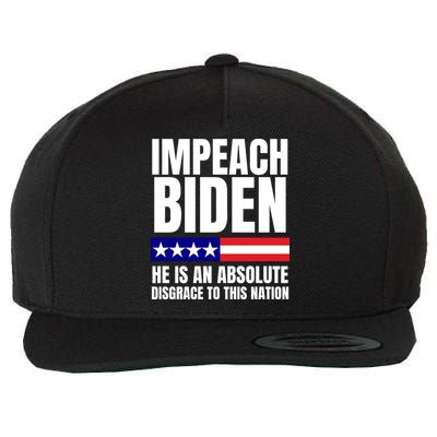 Impeach Biden He Is An Absolute Disgrace To This Nation Political Gift Wool Snapback Cap