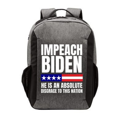 Impeach Biden He Is An Absolute Disgrace To This Nation Political Gift Vector Backpack