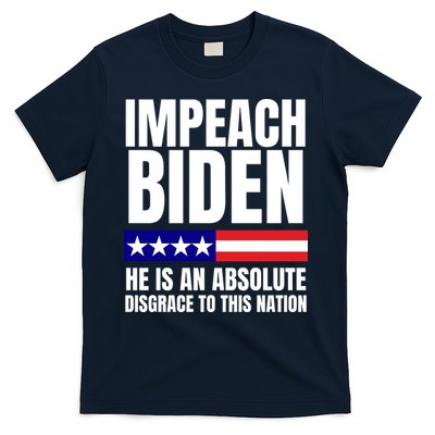 Impeach Biden He Is An Absolute Disgrace To This Nation Political Gift T-Shirt