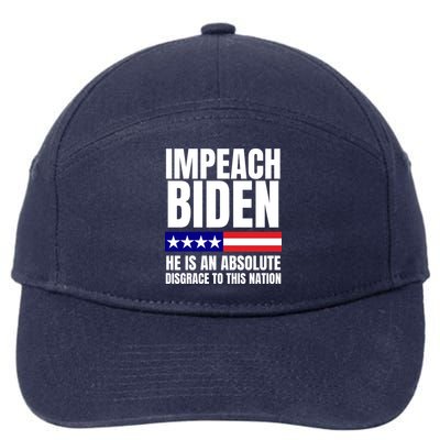Impeach Biden He Is An Absolute Disgrace To This Nation Political Gift 7-Panel Snapback Hat