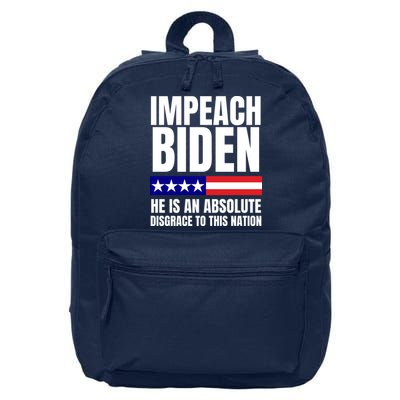 Impeach Biden He Is An Absolute Disgrace To This Nation Political Gift 16 in Basic Backpack