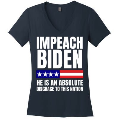 Impeach Biden He Is An Absolute Disgrace To This Nation Political Gift Women's V-Neck T-Shirt
