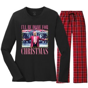 ILl Be Home For Christmas Santa Funny Trump Xmas Pajamas Women's Long Sleeve Flannel Pajama Set 