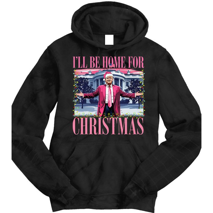 ILl Be Home For Christmas Santa Funny Trump Xmas Pajamas Tie Dye Hoodie