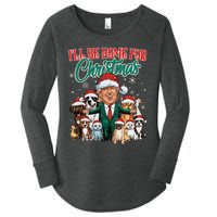 ILl Be Home For Christmas Funny Santa Claus Trump 2024 Women's Perfect Tri Tunic Long Sleeve Shirt