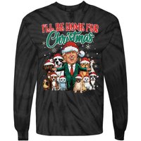 ILl Be Home For Christmas Funny Santa Claus Trump 2024 Tie-Dye Long Sleeve Shirt