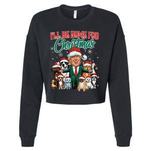 ILl Be Home For Christmas Funny Santa Claus Trump 2024 Cropped Pullover Crew