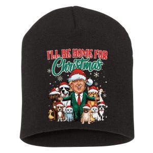 ILl Be Home For Christmas Funny Santa Claus Trump 2024 Short Acrylic Beanie