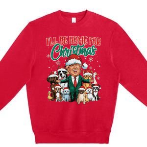 ILl Be Home For Christmas Funny Santa Claus Trump 2024 Premium Crewneck Sweatshirt