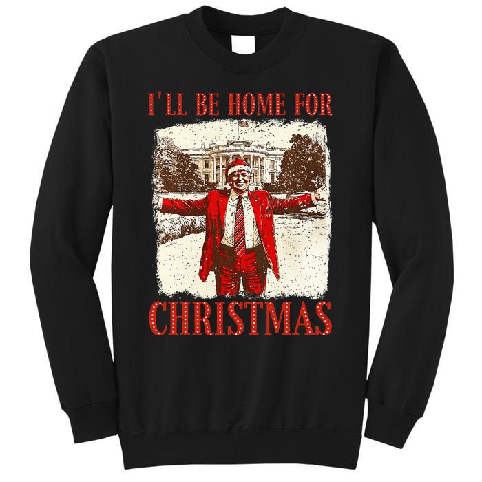 ILl Be Home For Christmas Santa Funny Trump Xmas Pajamas Tall Sweatshirt