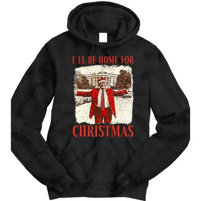 ILl Be Home For Christmas Santa Funny Trump Xmas Pajamas Tie Dye Hoodie