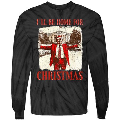 ILl Be Home For Christmas Santa Funny Trump Xmas Pajamas Tie-Dye Long Sleeve Shirt