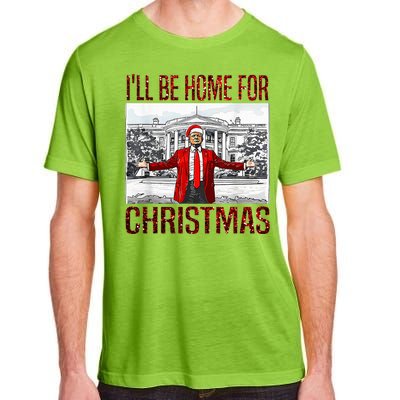 ILl Be Home For Christmas Santa Funny Trump Xmas Pajamas Adult ChromaSoft Performance T-Shirt