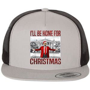 ILl Be Home For Christmas Santa Funny Trump Xmas Pajamas Flat Bill Trucker Hat