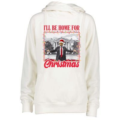 ILl Be Home For Christmas Santa Funny Trump Xmas Womens Funnel Neck Pullover Hood