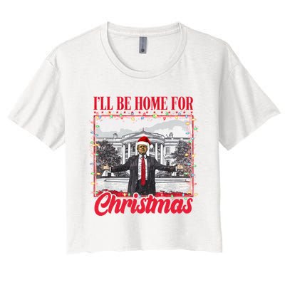 ILl Be Home For Christmas Santa Funny Trump Xmas Women's Crop Top Tee