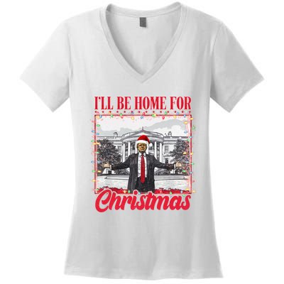 ILl Be Home For Christmas Santa Funny Trump Xmas Women's V-Neck T-Shirt