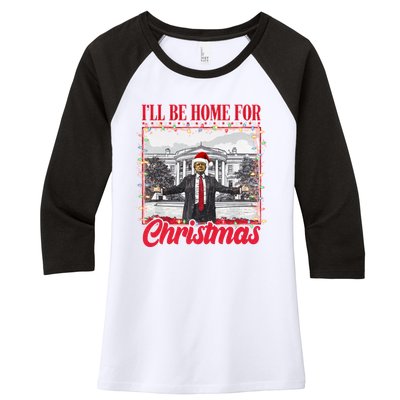 ILl Be Home For Christmas Santa Funny Trump Xmas Women's Tri-Blend 3/4-Sleeve Raglan Shirt