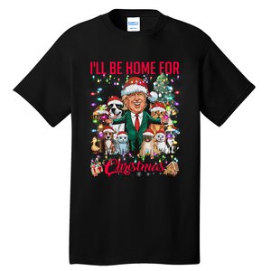 ILl Be Home For Christmas Funny Trump Pets Dog Cat Xmas Tall T-Shirt