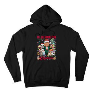 ILl Be Home For Christmas Funny Trump Pets Dog Cat Xmas Tall Hoodie