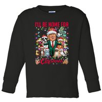 ILl Be Home For Christmas Funny Trump Pets Dog Cat Xmas Toddler Long Sleeve Shirt