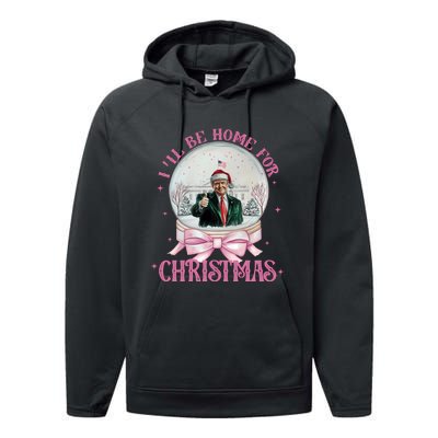 ILl Be Home For Christmas Trump Xmas 2024 Sweat Performance Fleece Hoodie