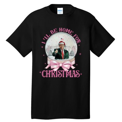 ILl Be Home For Christmas Trump Xmas 2024 Sweat Tall T-Shirt