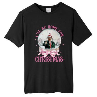 ILl Be Home For Christmas Trump Xmas 2024 Sweat Tall Fusion ChromaSoft Performance T-Shirt