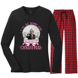 ILl Be Home For Christmas Trump Xmas 2024 Sweat Women's Long Sleeve Flannel Pajama Set 