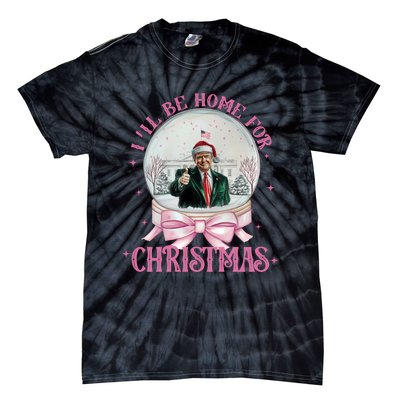 ILl Be Home For Christmas Trump Xmas 2024 Sweat Tie-Dye T-Shirt