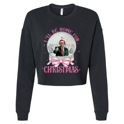 ILl Be Home For Christmas Trump Xmas 2024 Sweat Cropped Pullover Crew