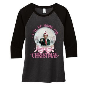 ILl Be Home For Christmas Trump Xmas 2024 Sweat Women's Tri-Blend 3/4-Sleeve Raglan Shirt