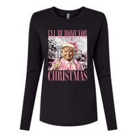 ILl Be Home For Christmas Santa Funny Trump Xmas Pajamas Womens Cotton Relaxed Long Sleeve T-Shirt