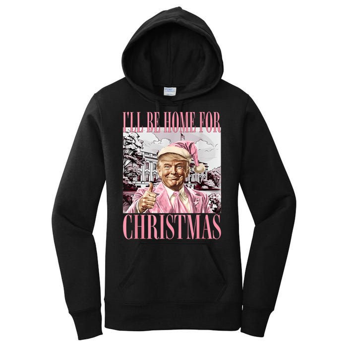 ILl Be Home For Christmas Santa Funny Trump Xmas Pajamas Women's Pullover Hoodie