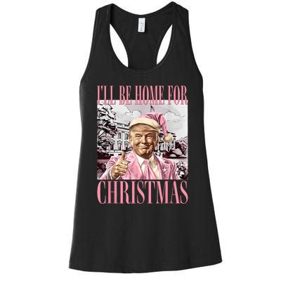 ILl Be Home For Christmas Santa Funny Trump Xmas Pajamas Women's Racerback Tank